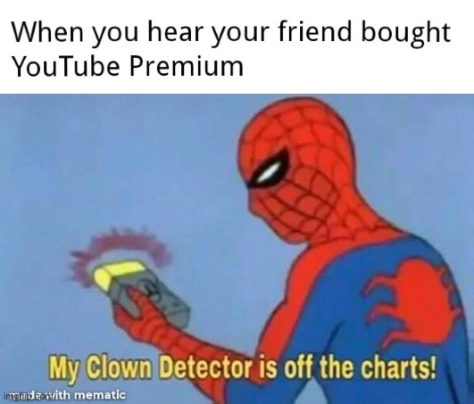 Youtube premium - clown detector